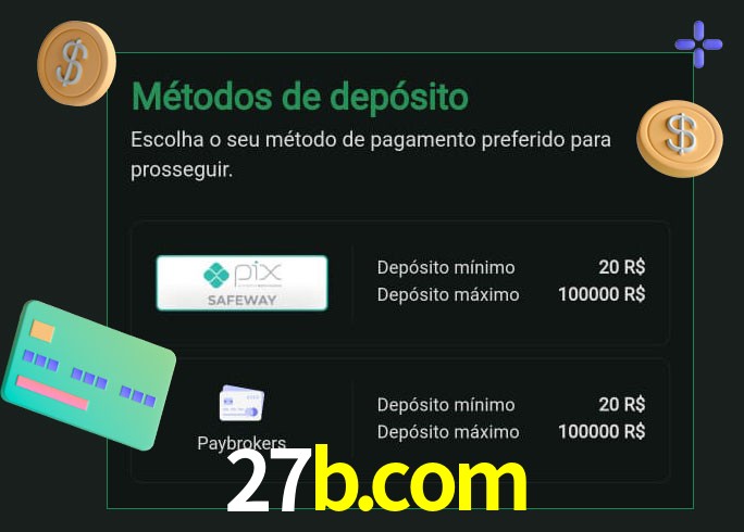 O cassino 27b.com oferece uma grande variedade de métodos de pagamento